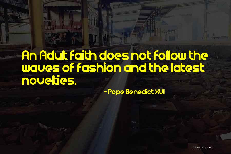 Brigetta Steward Quotes By Pope Benedict XVI Brigetta Steward Quotes By Pope Benedict XVI