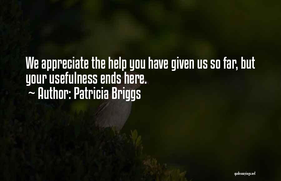 Briggs Quotes By Patricia Briggs