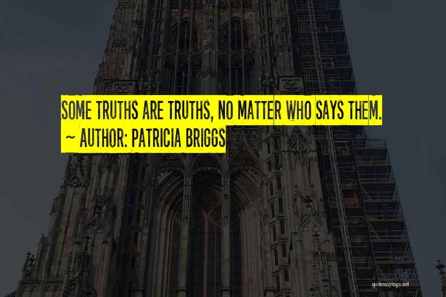 Briggs Quotes By Patricia Briggs