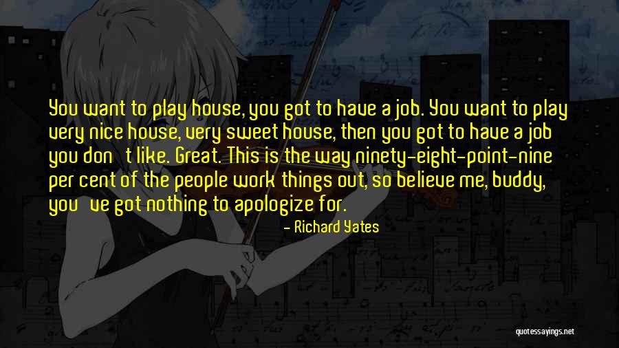 Briggsy Quotes By Richard Yates Briggsy Quotes By Richard Yates