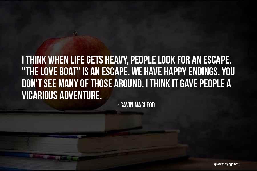 Briggsys Herne Bay Quotes By Gavin MacLeod Briggsys Herne Bay Quotes By Gavin MacLeod