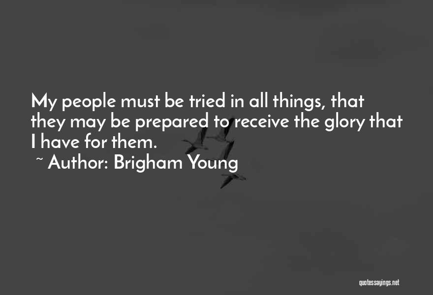 Brigham Young Quotes 1198925