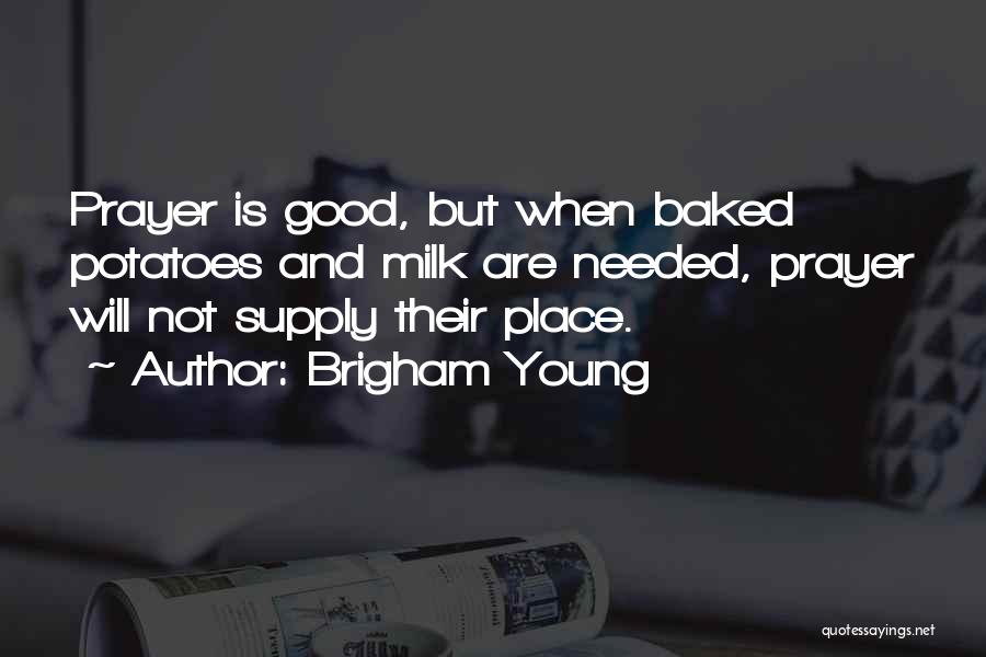 Brigham Young Quotes 1216765