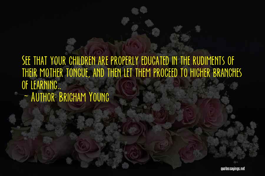 Brigham Young Quotes 1276042