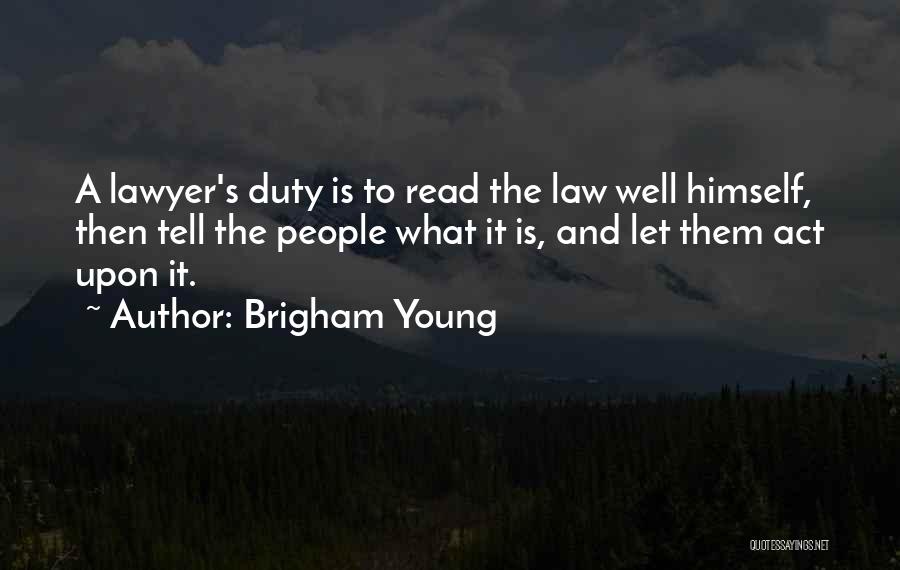 Brigham Young Quotes 1333391