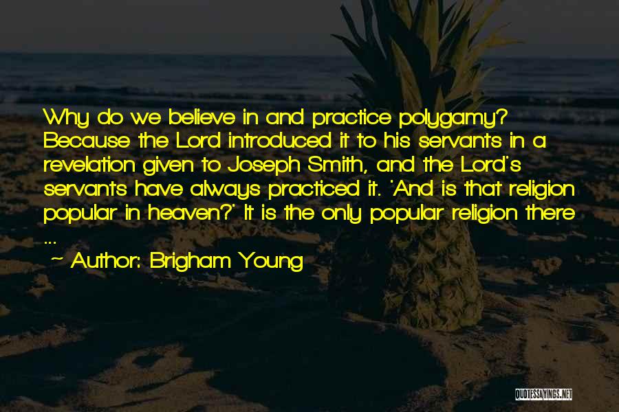 Brigham Young Quotes 1639270