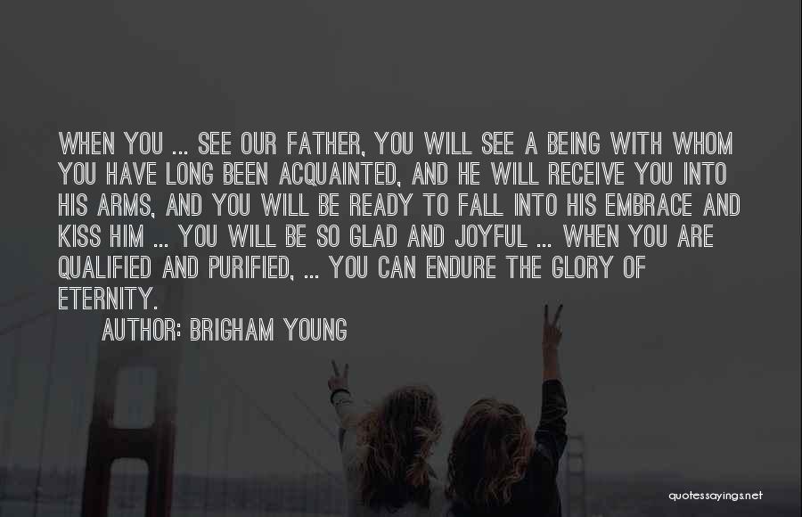 Brigham Young Quotes 1802029