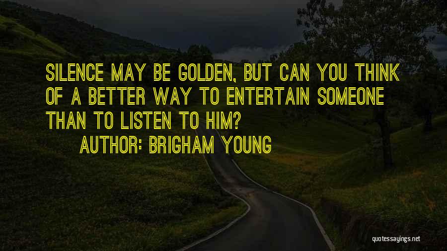 Brigham Young Quotes 2011260