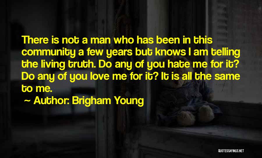 Brigham Young Quotes 593202