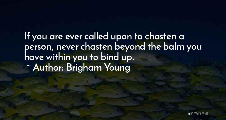 Brigham Young Quotes 801707