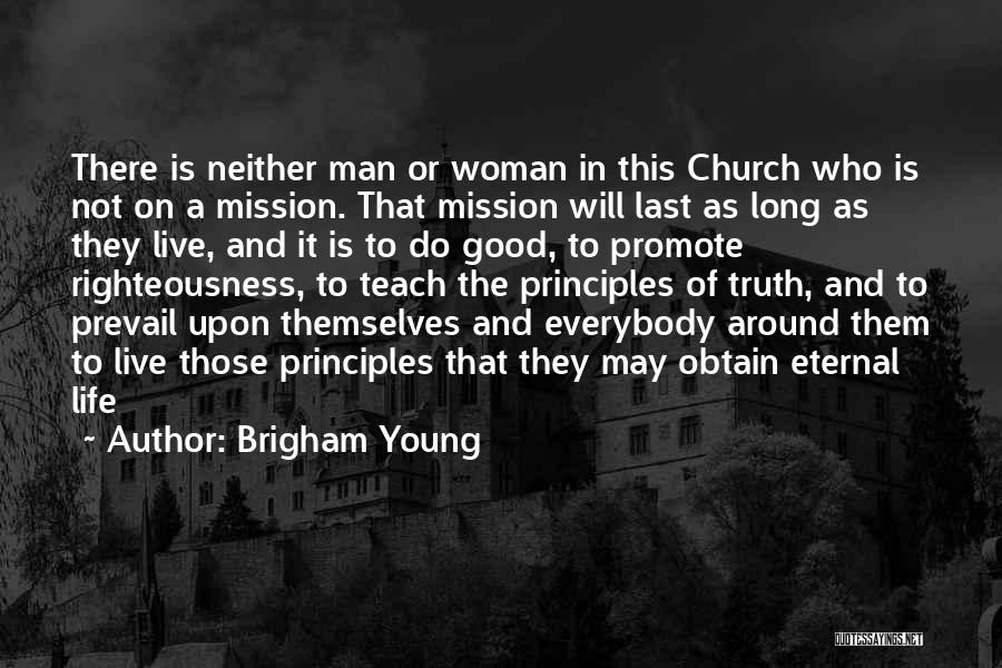 Brigham Young Quotes 824003