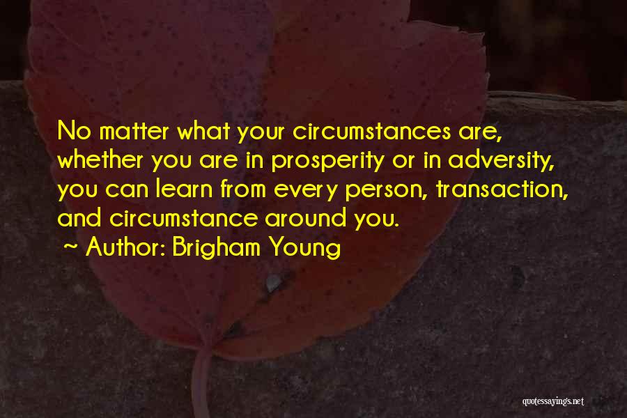Brigham Young Quotes 844060