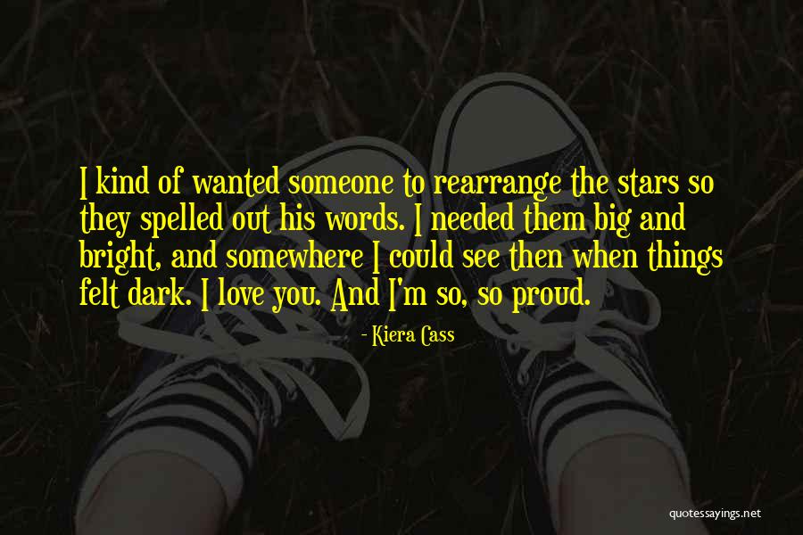 Bright And Dark Quotes By Kiera Cass Bright And Dark Quotes By Kiera Cass