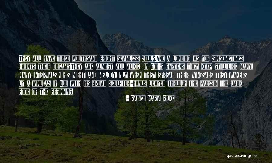 Bright And Dark Quotes By Rainer Maria Rilke Bright And Dark Quotes By Rainer Maria Rilke