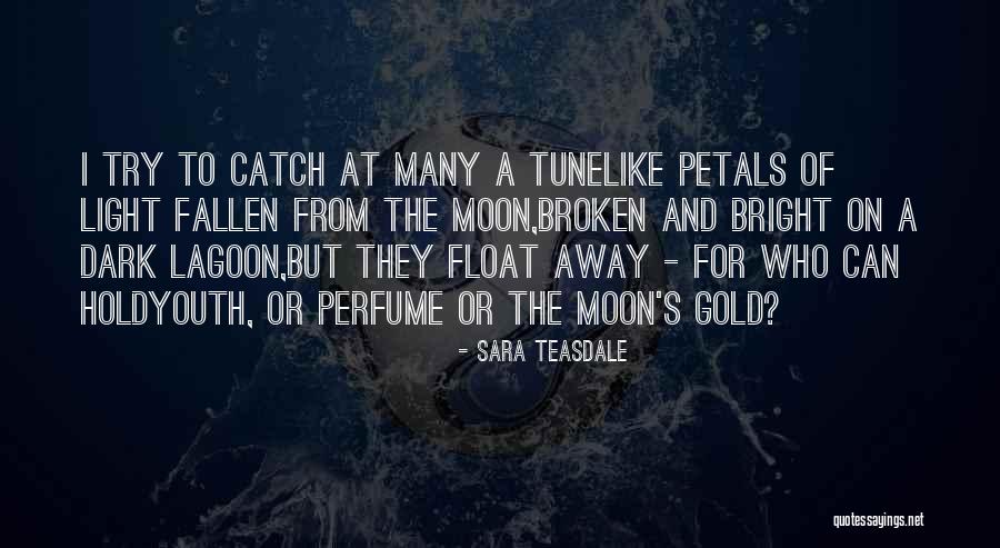 Bright And Dark Quotes By Sara Teasdale Bright And Dark Quotes By Sara Teasdale
