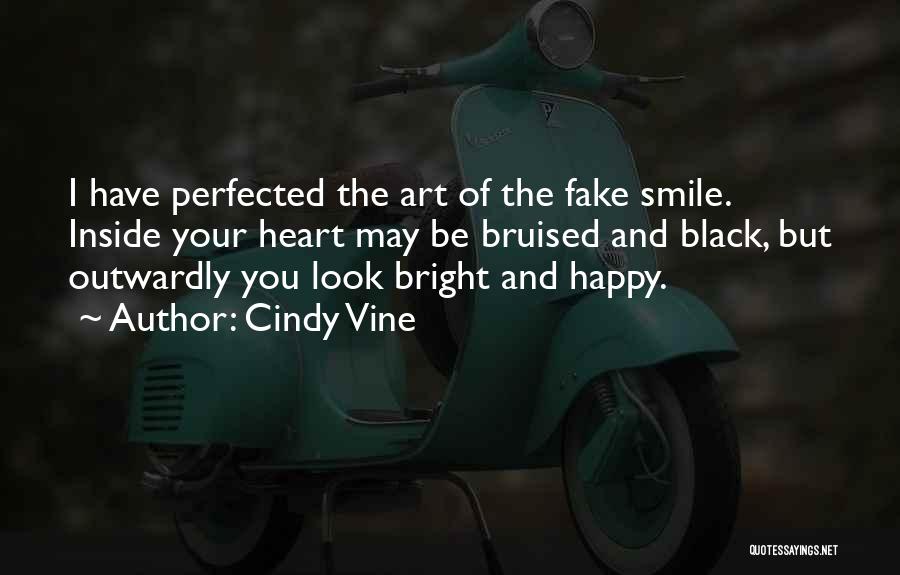 Bright And Happy Quotes By Cindy Vine