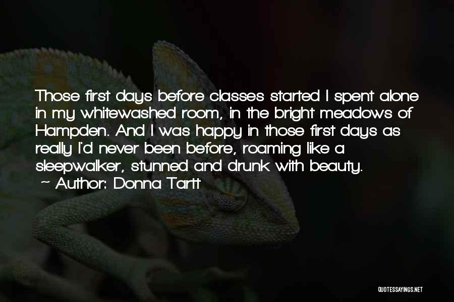 Bright And Happy Quotes By Donna Tartt