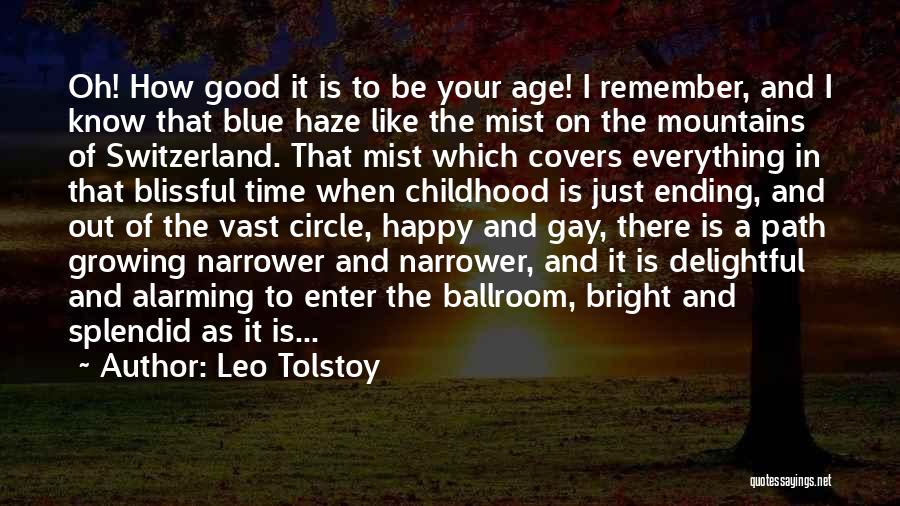 Bright And Happy Quotes By Leo Tolstoy