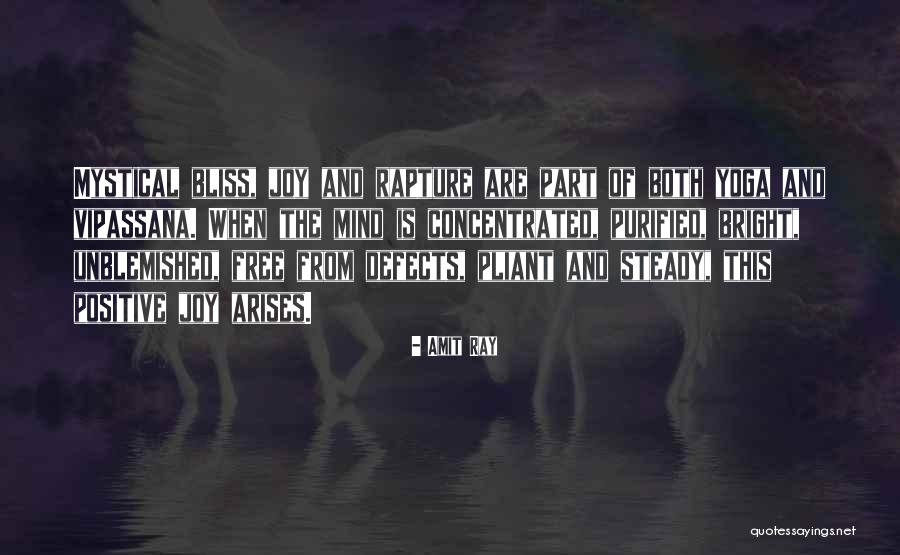 Bright And Positive Quotes By Amit Ray Bright And Positive Quotes By Amit Ray