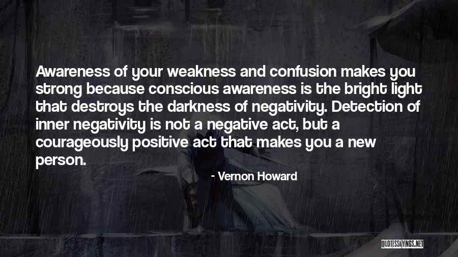 Bright And Positive Quotes By Vernon Howard Bright And Positive Quotes By Vernon Howard