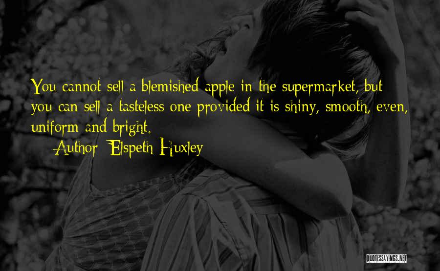 Bright And Shiny Quotes By Elspeth Huxley