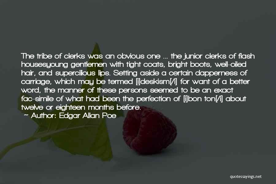 Bright And Tight Quotes By Edgar Allan Poe