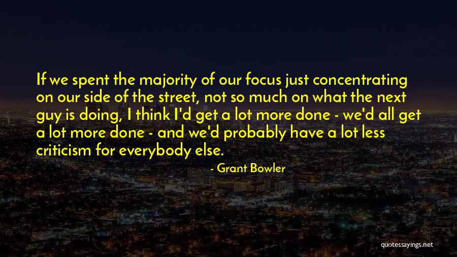 Bright Cheery Quotes By Grant Bowler Bright Cheery Quotes By Grant Bowler