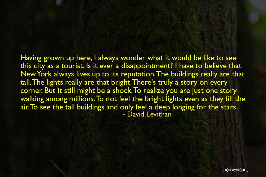 Bright City Lights Quotes By David Levithan Bright City Lights Quotes By David Levithan