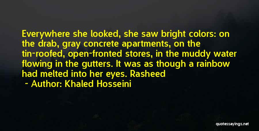 Bright Colors Quotes By Khaled Hosseini