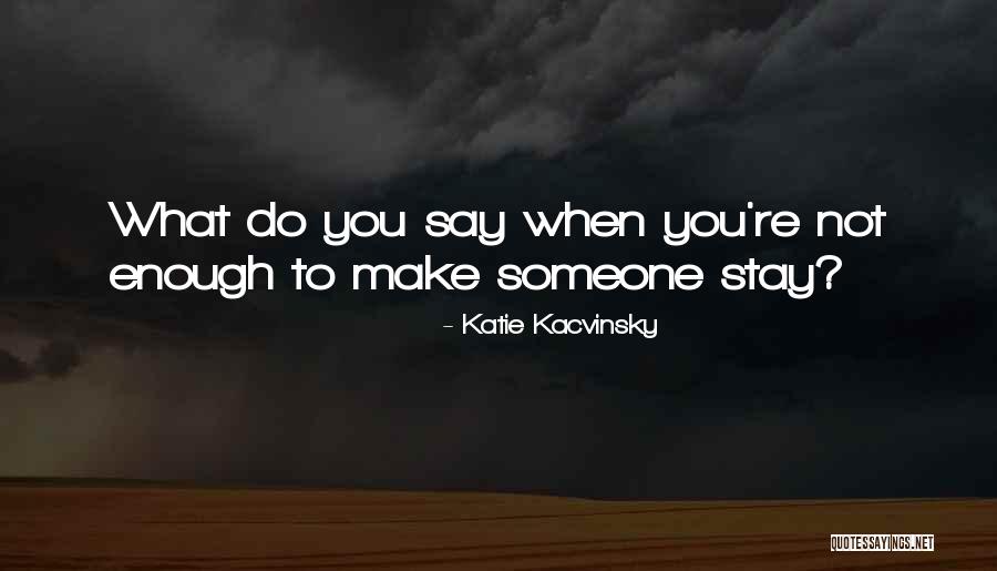 Bright Dawn Buddhism Quotes By Katie Kacvinsky Bright Dawn Buddhism Quotes By Katie Kacvinsky