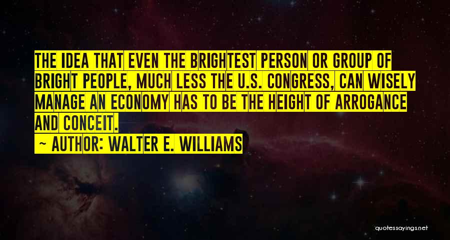 Bright Ideas Quotes By Walter E. Williams