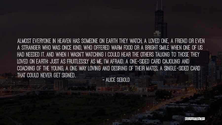 Bright Sided Quotes By Alice Sebold