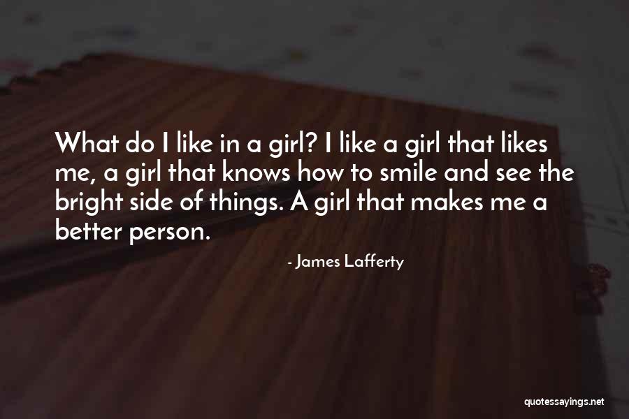 Bright Smile Quotes By James Lafferty Bright Smile Quotes By James Lafferty