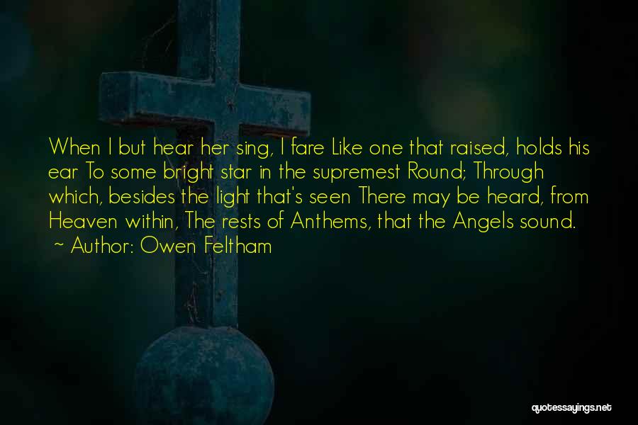 Bright Star Angel Quotes By Owen Feltham