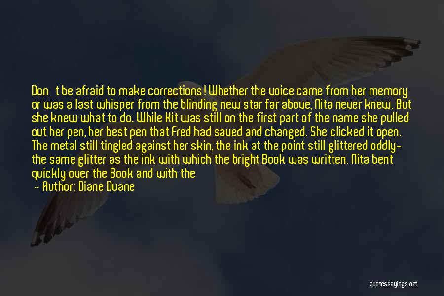 Bright Star Best Quotes By Diane Duane