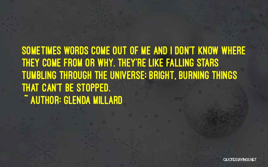 Bright Stars Quotes By Glenda Millard