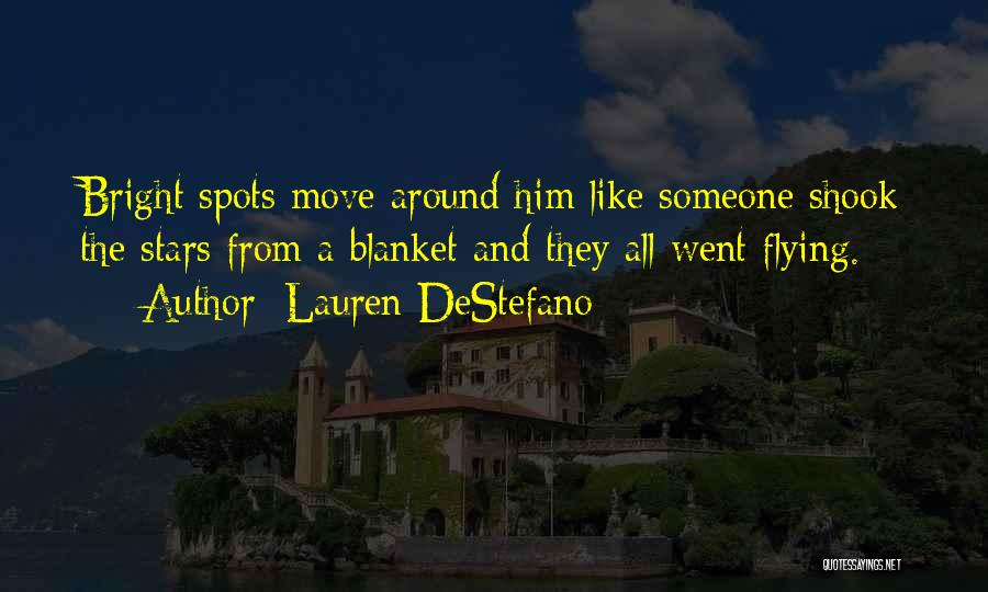 Bright Stars Quotes By Lauren DeStefano