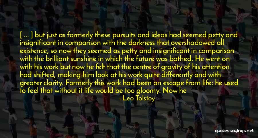 Bright Sunshine Quotes By Leo Tolstoy Bright Sunshine Quotes By Leo Tolstoy