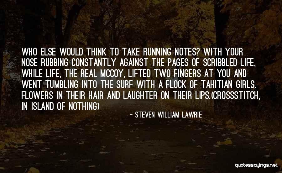 Brightbill Park Quotes By Steven William Lawrie Brightbill Park Quotes By Steven William Lawrie
