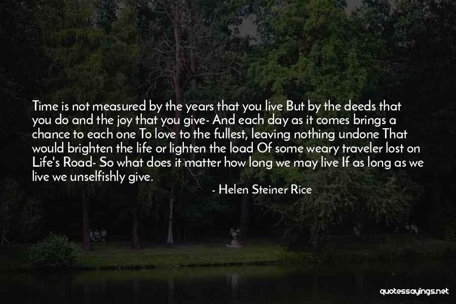 Brighten His Day Quotes By Helen Steiner Rice