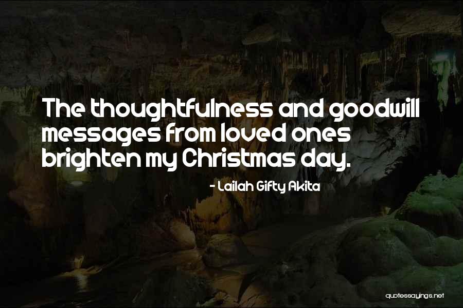 Brighten His Day Quotes By Lailah Gifty Akita