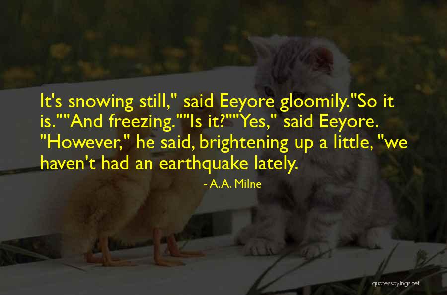 Brightening Quotes By A.A. Milne Brightening Quotes By A.A. Milne