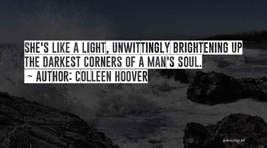 Brightening Quotes By Colleen Hoover