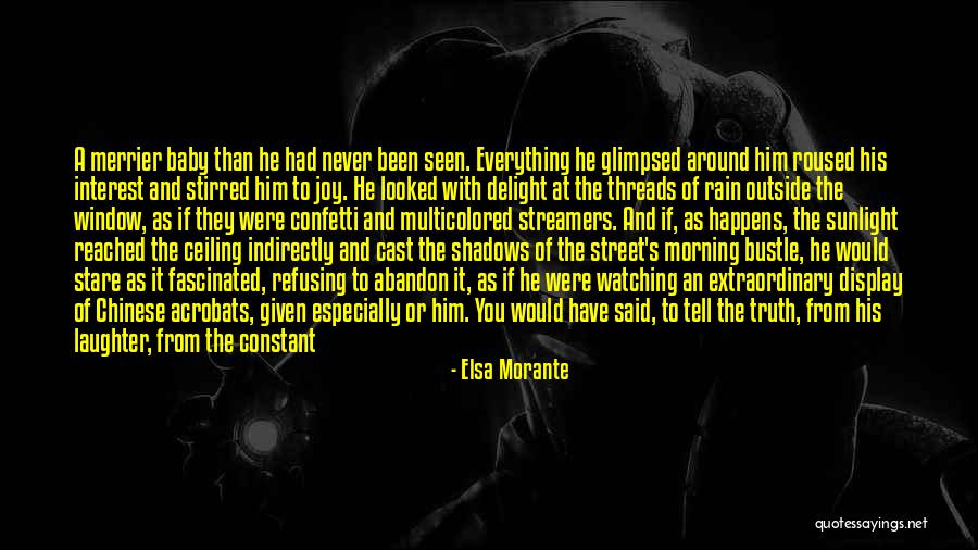 Brightening Quotes By Elsa Morante Brightening Quotes By Elsa Morante