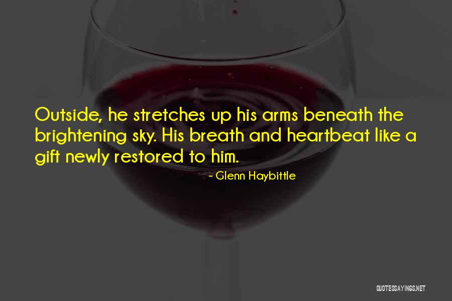 Brightening Quotes By Glenn Haybittle Brightening Quotes By Glenn Haybittle