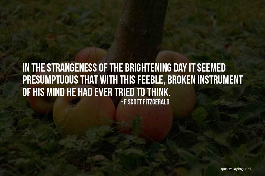 Brightening Your Day Quotes By F Scott Fitzgerald