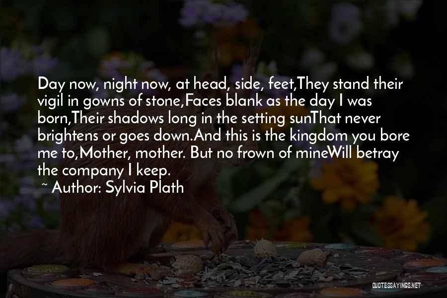 Brightens My Day Quotes By Sylvia Plath