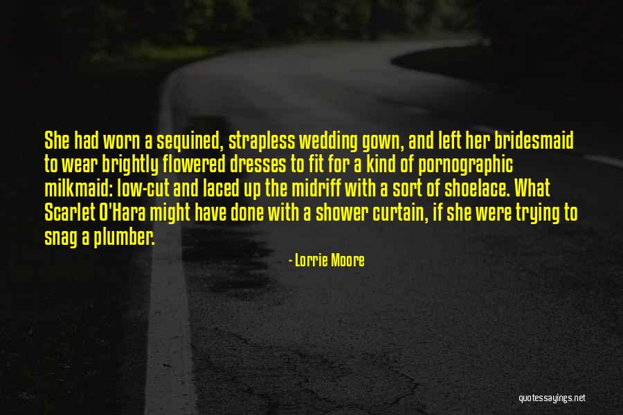 Brightly Quotes By Lorrie Moore