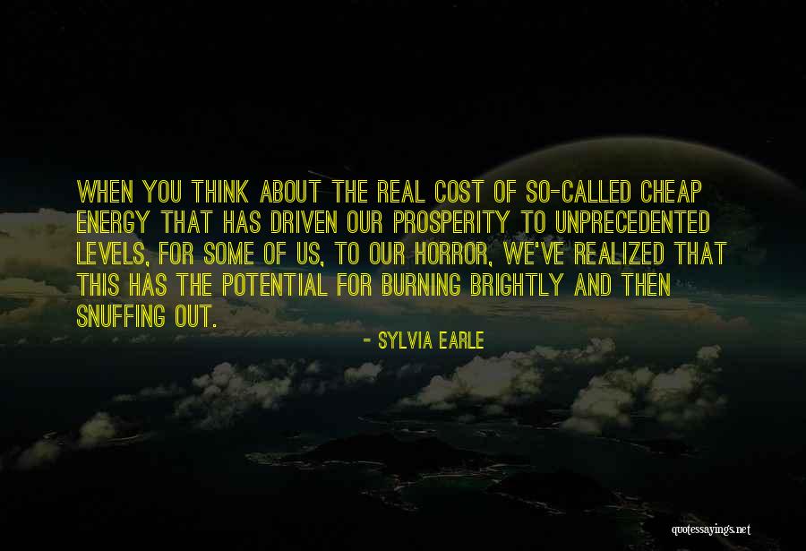 Brightly Quotes By Sylvia Earle