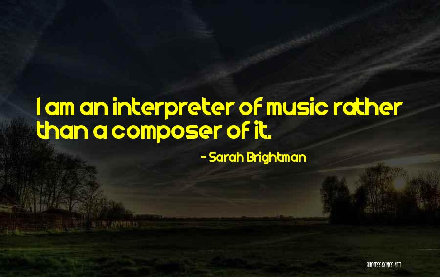 Brightman Quotes By Sarah Brightman Brightman Quotes By Sarah Brightman